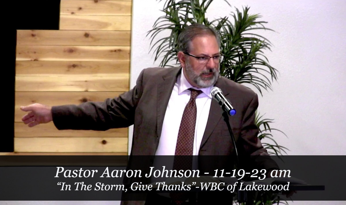 Pastor Aaron Johnson, In the Storm, Give Thanks