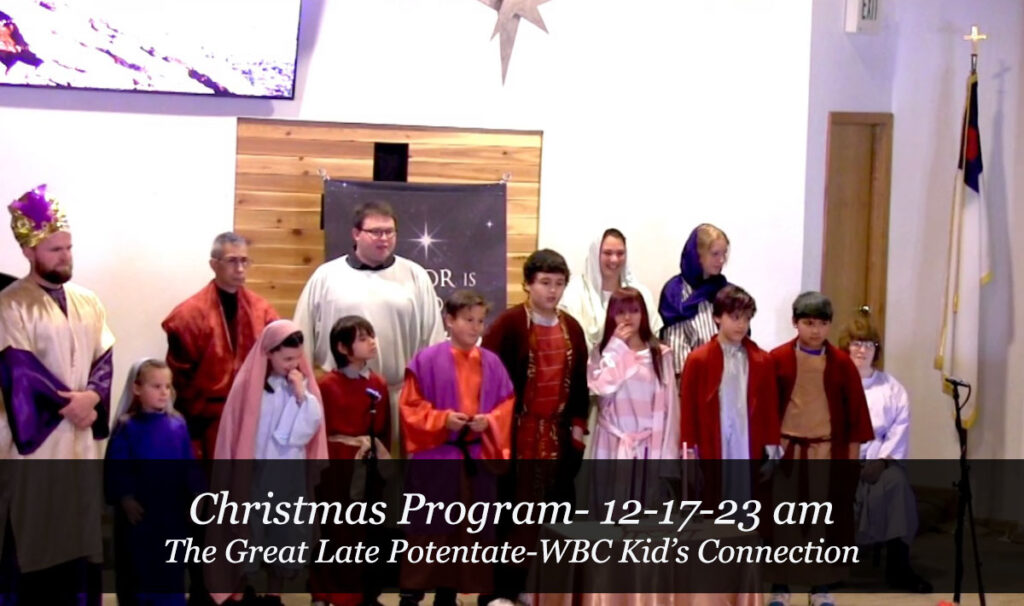 Christmas Program-The Great Late Potentate
