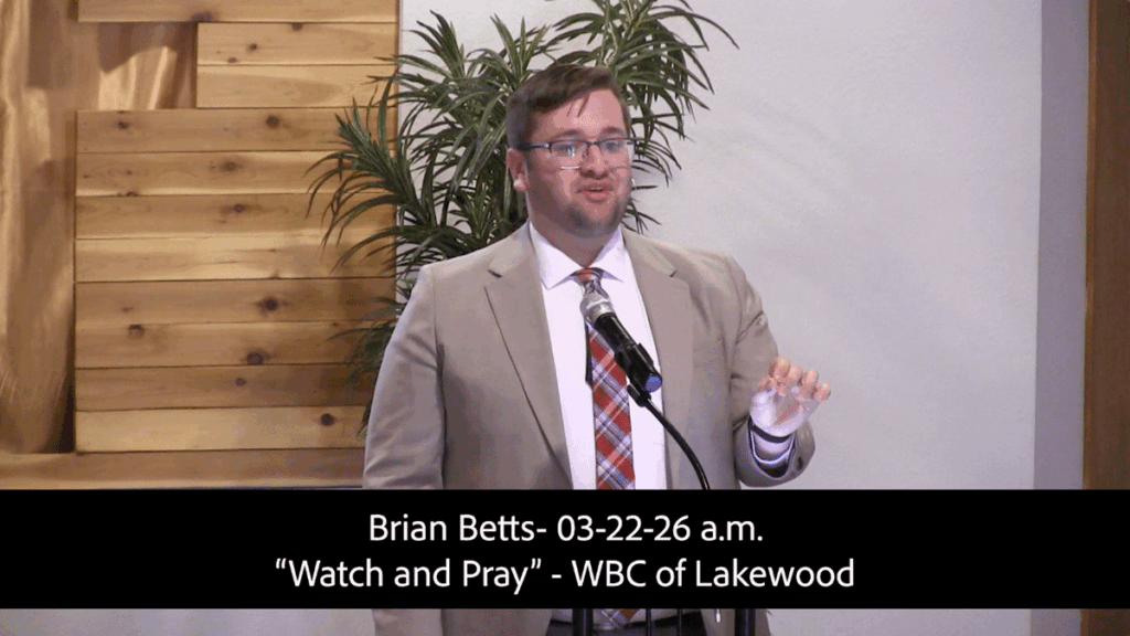 Brian Betts- 03-22-26 a.m. Watch and Pray