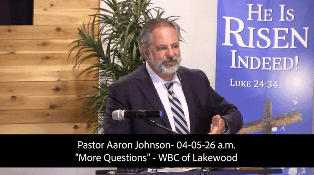 Pastor Aaron Johnson- 04-05-26amMore Questions
