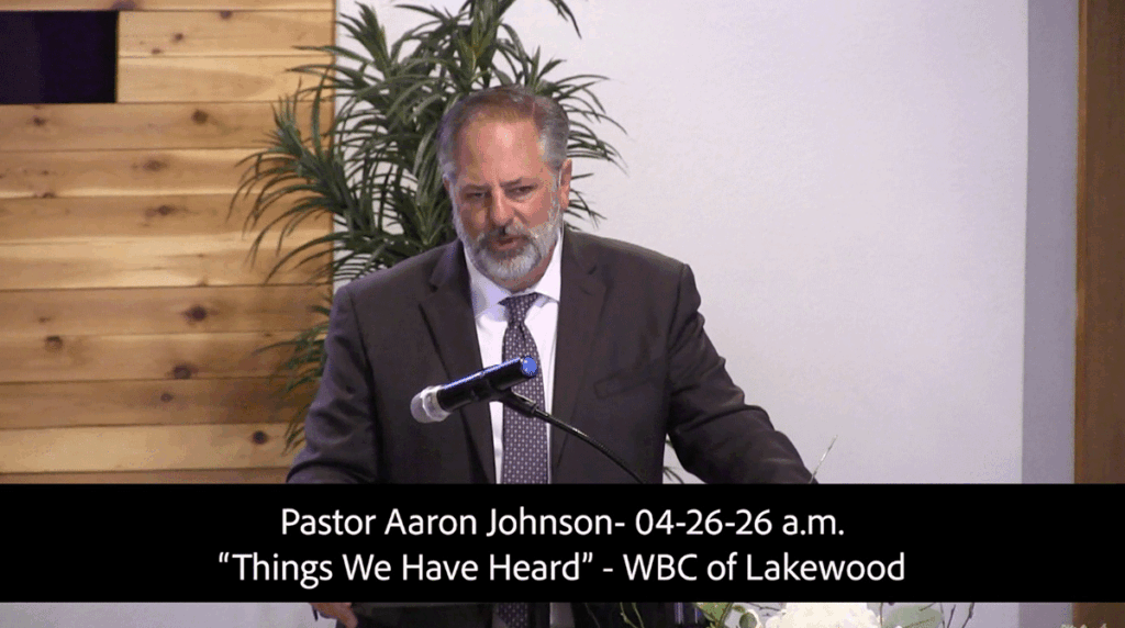 Pastor AaronJohnson- 04-26-26 a.mThe Things We Have Heard