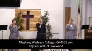 Wesleyan Alleghney College- 062126pm Rejoice Singers
