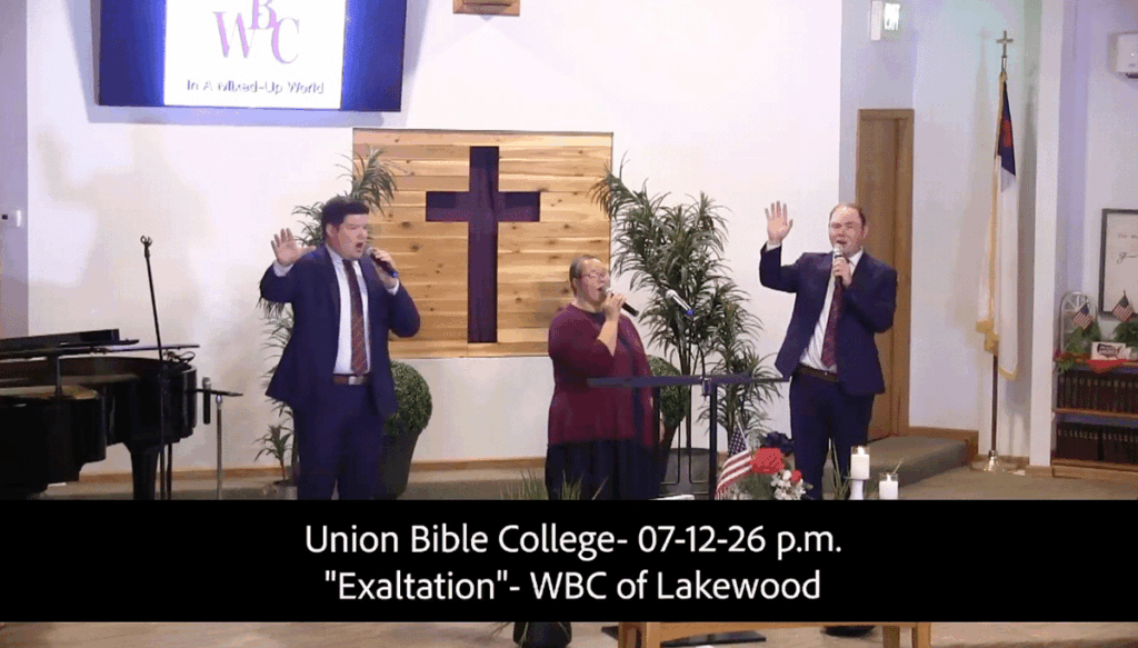 Union Bible College- 071226a.m.Exaltation