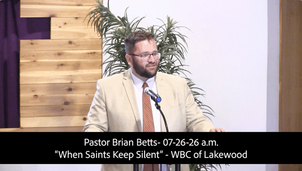 Pastor Brian Betts- 07-07-26 a.m.When Saint Keep Silent